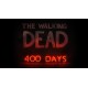 The Walking Dead + 400 Days DLC Steam CD Key