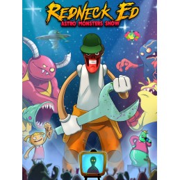 Redneck Ed: Astro Monsters Show Steam CD Key