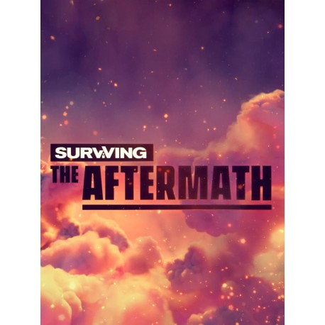 Surviving the Aftermath PC Steam CD Key