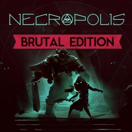 NECROPOLIS: BRUTAL EDITION EU Steam CD Key