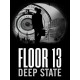 Floor 13: Deep State Steam CD Key