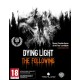 Dying Light - The Following Expansion Pack DLC Uncut EU Steam CD Key