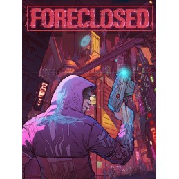 FORECLOSED Steam CD Key