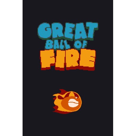 Great Ball of Fire Steam CD Key