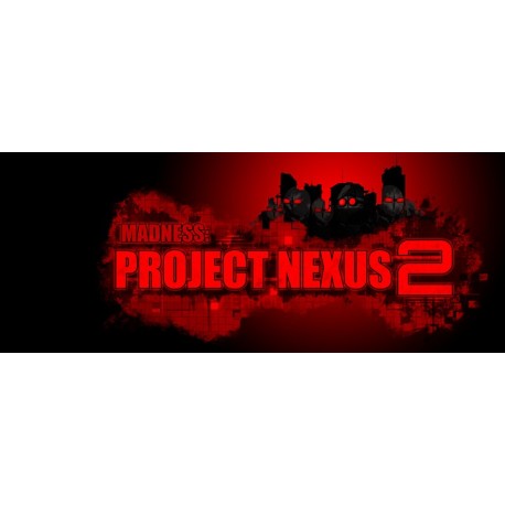 Madness: Project Nexus 2 Steam Altergift