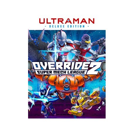 Override 2: Super Mech League Ultraman Deluxe Edition Steam CD Key