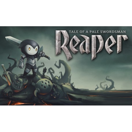 Reaper - Tale of a Pale Swordsman Steam CD Key