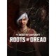 Dead by Daylight - Roots of Dread Chapter DLC Steam CD Key