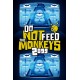 Do Not Feed the Monkeys 2099 Steam CD Key