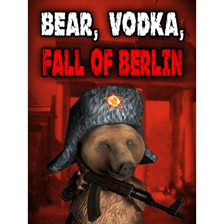 BEAR, VODKA, FALL OF BERLIN! Steam CD Key