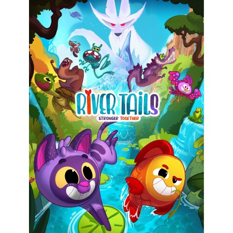 River Tails: Stronger Together Steam CD Key