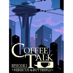 Coffee Talk Episode 2: Hibiscus & Butterfly Steam CD Key