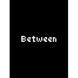 Between Steam CD Key