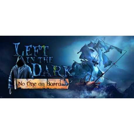 Left in the Dark: No One on Board Steam CD Key