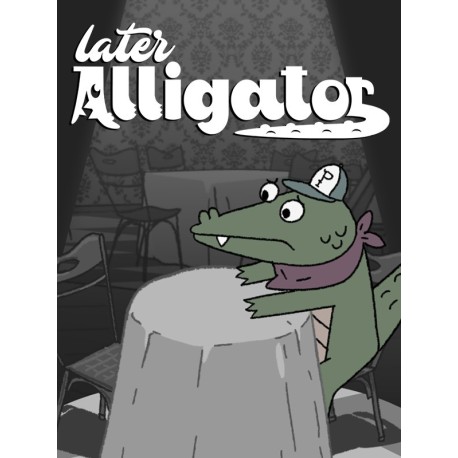 Later Alligator Steam CD Key