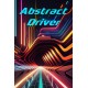 Abstract Driver Steam CD Key