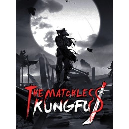 The Matchless Kungfu PC Steam Account