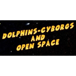 Dolphins-Cyborgs and open space PC Steam CD Key