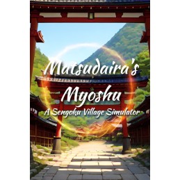 Matsudaira's Myoshu: A Sengoku Village Simulator PC Steam Account