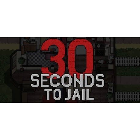 30 Seconds To Jail EU PC Steam CD Key