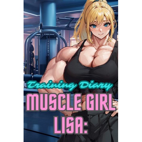 Muscle Girl Lisa: Training Diary PC Steam CD Key