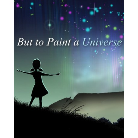 But to Paint a Universe EU PC Steam CD Key