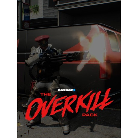 PAYDAY 2: The OVERKILL Pack Steam Gift