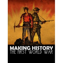 Making History: The First World War EU PC Steam CD Key