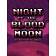 Night of the Blood Moon EU PC Steam CD Key