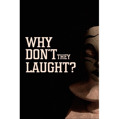 Why don't they laugh? PC Steam CD Key