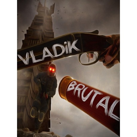 VLADiK BRUTAL PC Steam Account