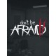 Don't Be Afraid 2 PC Steam CD Key