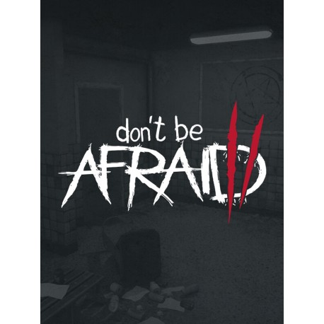 Don't Be Afraid 2 PC Steam CD Key