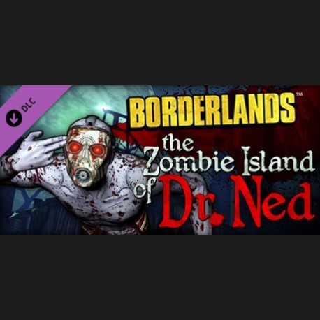 Borderlands - The Zombie Island of Dr. Ned DLC PC Steam CD Key