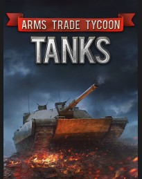 Arms Trade Tycoon: Tanks Steam CD Key