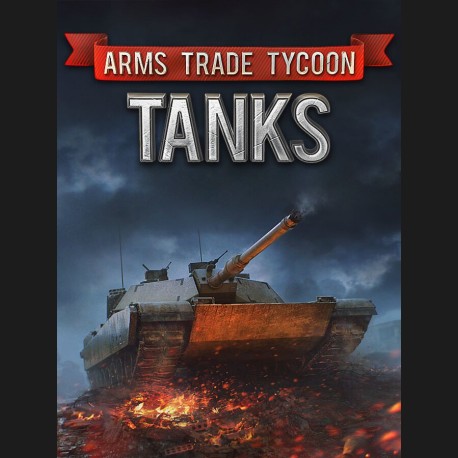 Arms Trade Tycoon: Tanks Steam CD Key