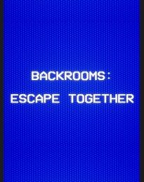 Backrooms: Escape Together PC Steam Account