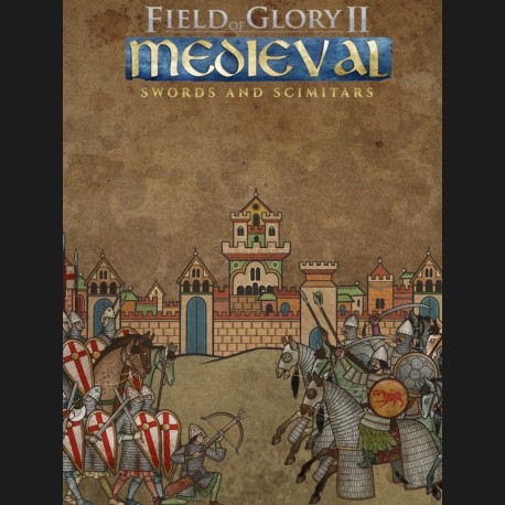 Field of Glory II: Medieval - Swords and Scimitars DLC EU PC Steam CD Key