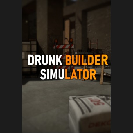 Drunk Builder Simulator PC Steam CD Key