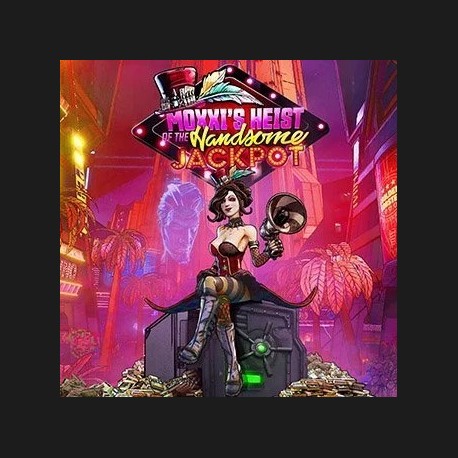 Borderlands 3 - Moxxi's Heist of the Handsome Jackpot DLC Epic Games CD Key