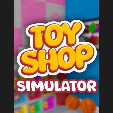 Toy Shop Simulator PC Steam Account