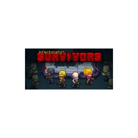 Infectonator: Survivors Steam CD Key