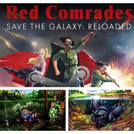 Red Comrades Save the Galaxy: Reloaded Steam CD Key