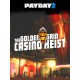 PAYDAY 2 - The Golden Grin Casino Heist DLC Steam CD Key