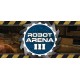 Robot Arena III Steam CD Key