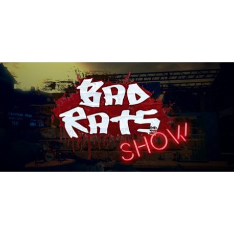 Bad Rats Show Steam CD Key