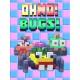 Oh No! Bugs! Steam CD Key