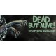 Dead But Alive! Southern England Steam CD Key