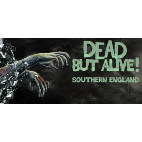 Dead But Alive! Southern England Steam CD Key