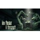 In Fear I Trust Episode 1 Steam CD Key